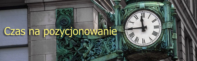 czas na pozycjonowanie